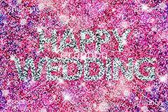 グリッターHAPPY WEDDING,wedding,greeting,結婚,結婚式,祝い,お祝い,グリーティング,グリッター,ラメ,スパンコール,キラキラ,きらきら,フレア,glitter,flare,POP,ポップ,ガーリー,女子,華やか,綺麗,きれい,キレイ,かわいい,カワイイ,可愛い,背景,あげ,ギャル,メッセージ,文字,テキスト,message,text,ホログラム,hologram,event,イベント,行事